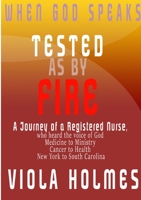 Tested as by Fire 1387324616 Book Cover