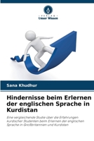 Hindernisse beim Erlernen der englischen Sprache in Kurdistan (German Edition) 6209075673 Book Cover