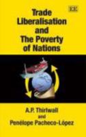 Trade Liberalisation And The Poverty Of Nations 1848448147 Book Cover