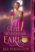 The Secondhand Earl 1960184342 Book Cover