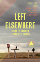 Left Elsewhere 1946511404 Book Cover