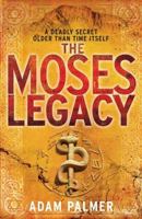The Moses Legacy 1847561845 Book Cover