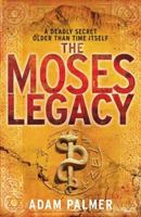 The Moses Legacy 1494984156 Book Cover