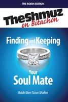 Finding and Keeping your Soul Mate 1598260146 Book Cover