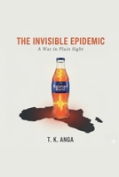 The Invisible Epidemic B0FQZ58194 Book Cover