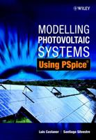 Modelling Photovoltaic Systems Using PSpice 0470845287 Book Cover