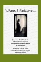 When I Return.... 172774070X Book Cover