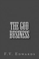 The God Business 1490528644 Book Cover