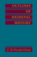 Outlines of Medieval History 1107627117 Book Cover