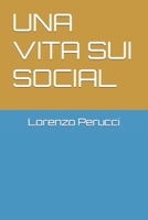 Una Vita Sui Social B0BW2GDPN9 Book Cover