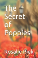 The Secret of Poppies B0GMBPJDRK Book Cover