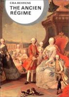 The Ancien Regime (Library of European Civilizations) 0500330069 Book Cover