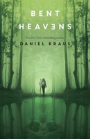 Bent Heavens 1250151678 Book Cover