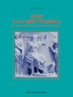 Atene E La Corte Tolemaica: L'Ara Con Dodekatheon Nel Museo Greco-Romano Di Alessandria 8882650669 Book Cover
