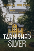 Tarnished Silver 1639374442 Book Cover