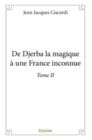 De Djerba la magique à une France inconnue (French Edition) 2414027509 Book Cover