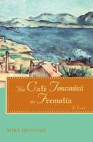 The Cafe Toscanini in Fremolia 0595400612 Book Cover