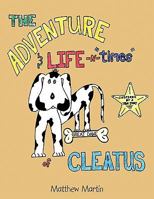 The Adventure & Life -N- Times of Cleatus 145673167X Book Cover