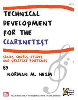 Technical Development for the Clarinetist 0786676299 Book Cover
