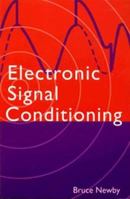 Electronic Signal Conditioning 0750618442 Book Cover