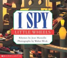 I Spy Little Wheels (I Spy) 059004706X Book Cover