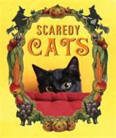 Scaredy Cats (Running Press Miniature) 0762434236 Book Cover