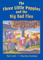 The Three Little Puppies and the Big Bad Flea 0794000002 Book Cover