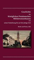 Geschichte Des Koniglichen Potsdamschen Militarwaisenhauses 3883720143 Book Cover