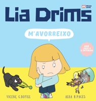 Lia Drims - M'avorreixo 8409355469 Book Cover