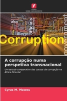 A corrupção numa perspetiva transnacional (Portuguese Edition) 6209939139 Book Cover