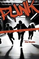Punk: Loud Guitars, Louder Statements B0CLN1XVC5 Book Cover