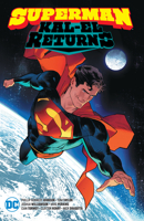 Superman: Kal-El Returns 1779520581 Book Cover
