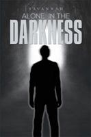 Alone in the Darkness 1524504513 Book Cover