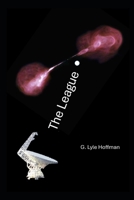 The League B0DR716PL4 Book Cover