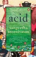 Acid [Jul 02, 2018] Sreenivasan, Sangeetha 0143457047 Book Cover