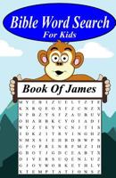 Bible Word Search For Kids: The Book Of James 1540427471 Book Cover
