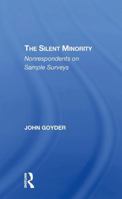 The Silent Minority: Nonrespondents in Sample Surveys 0367311232 Book Cover