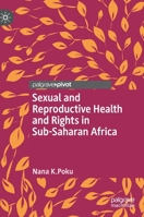 Sexual and Reproductive Health and Rights in Sub-Saharan Africa 9811585016 Book Cover