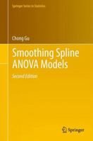 Smoothing Spline ANOVA Models 1461453682 Book Cover