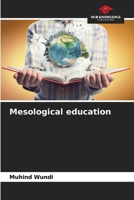 Mesological education 620592661X Book Cover