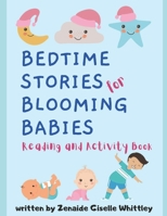 Bedtime Stories for Blooming Babies: 6 Fun Stories for Family Bonding B08TSJM561 Book Cover