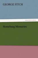 Homeburg Memories 1512014591 Book Cover
