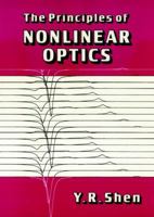 Principles of Nonlinear Optics (Wiley Series in Pure and Applied Optics) 0471889989 Book Cover