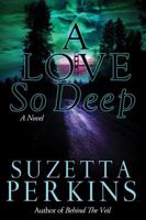 A Love So Deep 1593091419 Book Cover