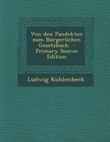 Von den Pandekten zum Bürgerlichen Gesetzbuch. 1017844461 Book Cover