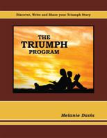 THE TRIUMPH PROGRAM 0984603514 Book Cover