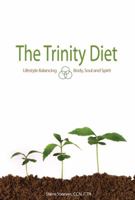 The Trinity Diet 1935529048 Book Cover