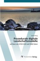 Prozedurale digitale Landschaftsmodelle 3639433556 Book Cover