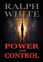 Power and Control 1462862179 Book Cover
