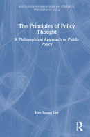 The Principles of Policy Thought 1032375418 Book Cover
